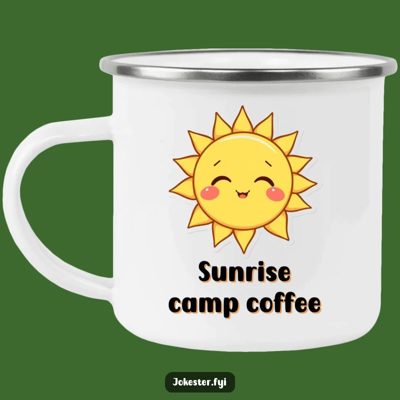 Funny Sun Camping Mug: Sunshine Around the Campfire!