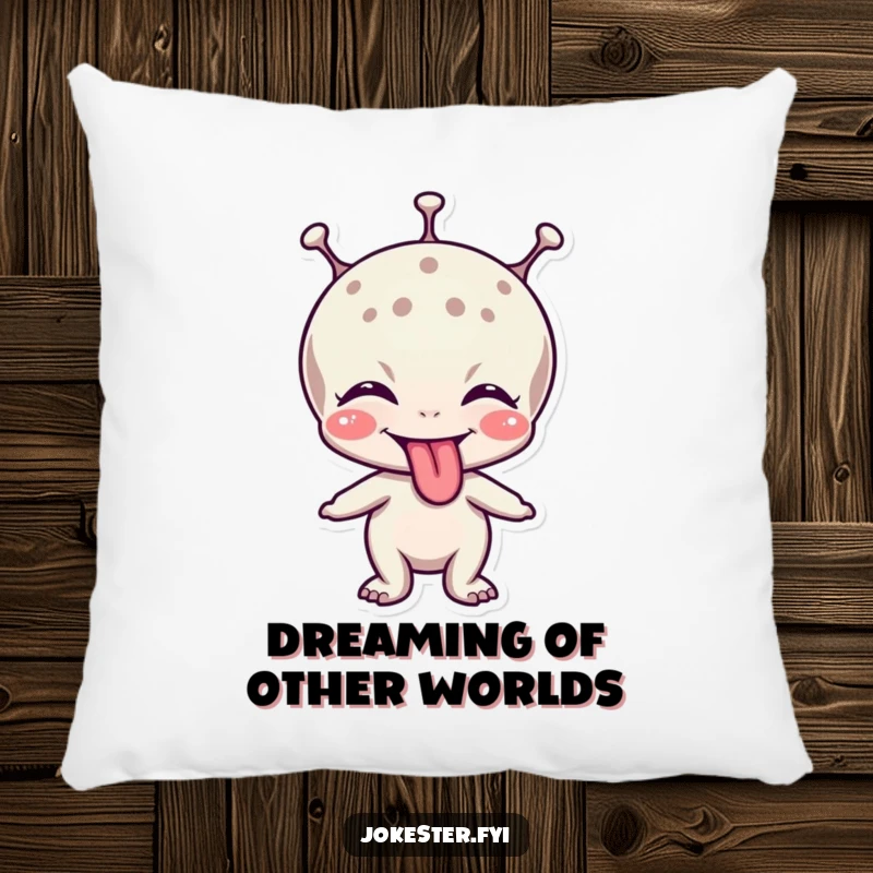 Funny pillow featuring a happy, giggling alien sticking out its tongue playfully, perfect for a cozy space.