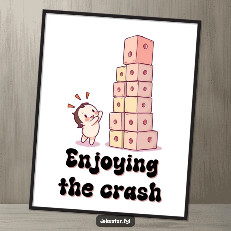 Funny poster capturing a character’s delighted expression as a tower of colorful cubes comically collapses. Whimsical and eye-catching.