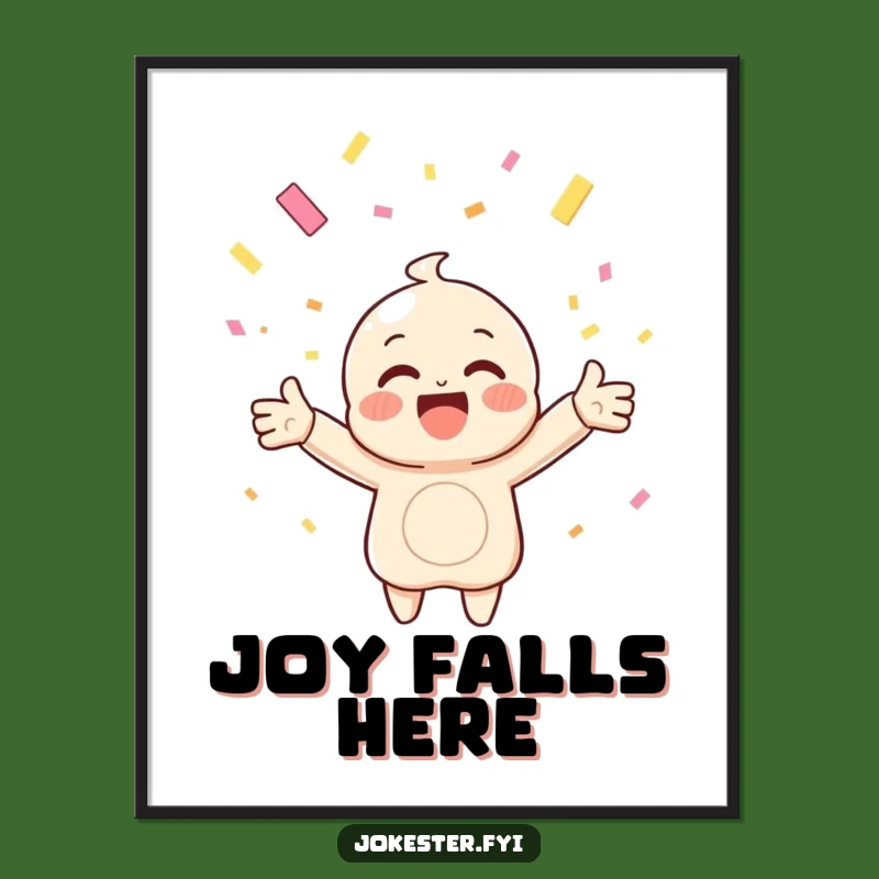 Funny Confetti Catching Poster: Joyful Decor for Festive Spaces, Perfect Gift