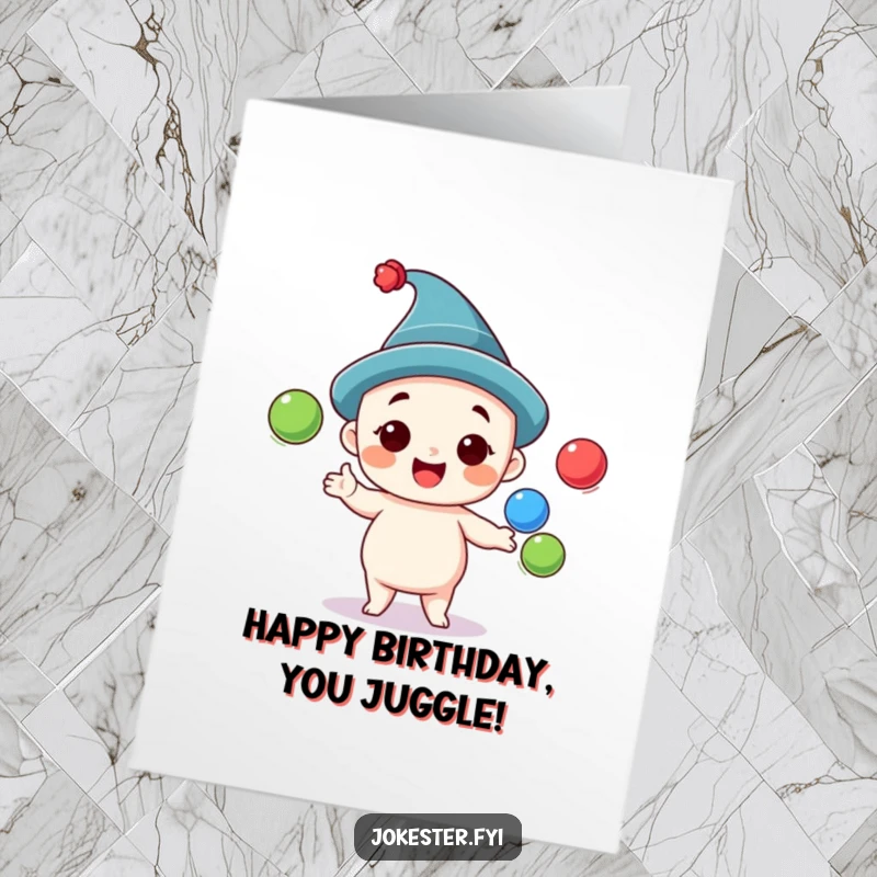 Funny Free Printable Birthday Card featuring a cheerful character in a silly hat, expertly juggling colorful balls.
