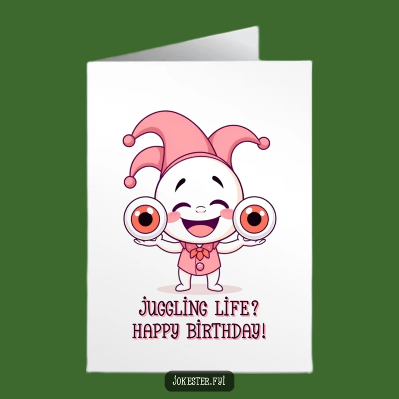 Free Printable Jester Eyeball Juggler Birthday Card - Funny Downloadable Gift for Laughs