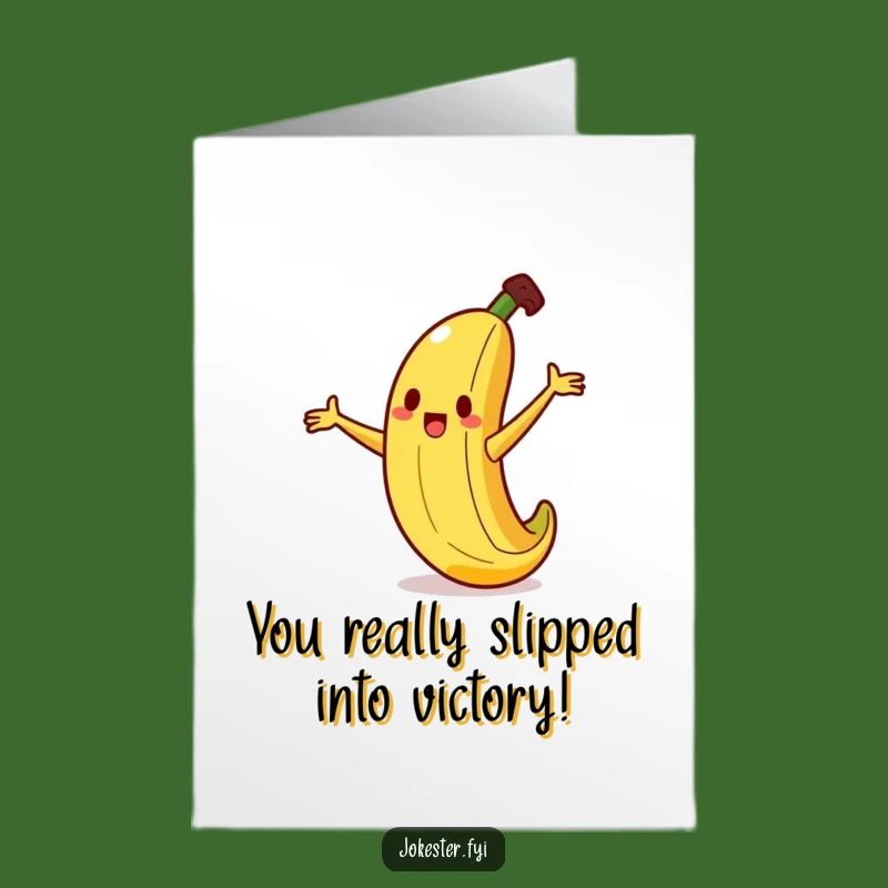 Free Printable Congrats Card: Hilarious Banana Slip - Funny Downloadable Achievement Greeting
