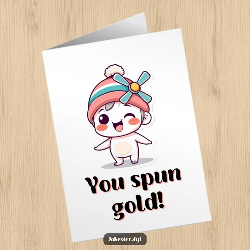 Funny Free Printable Congratulations Card showing a silly character with a propeller beanie, spinning around ecstatically to celebrate any occasion.