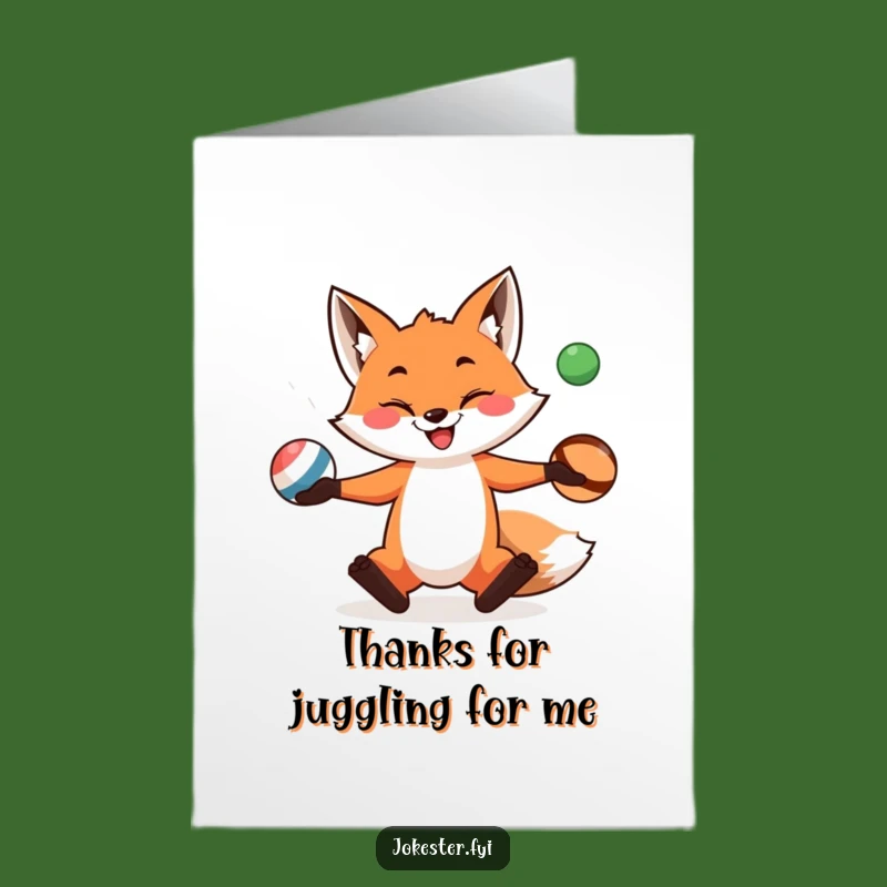 Free Printable Funny Thank You Card: Playful Fox Juggling Balls Gift