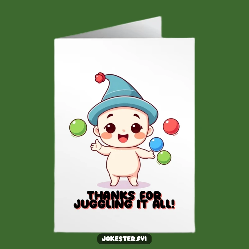 Free Printable Thank You Card: Juggling Thanks with a Silly Grin!