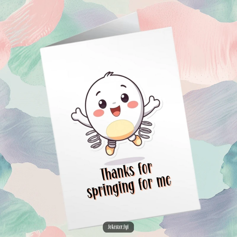 Funny Free Printable Thank You Card: A cheerful character with springs on its feet bounces happily in the air, conveying heartfelt thanks.