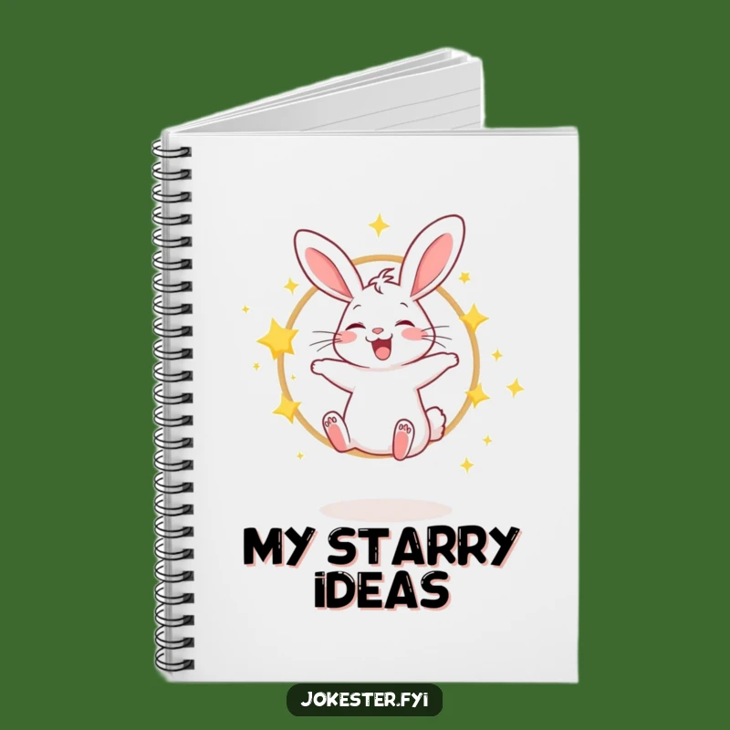 Funny Giggling Rabbit Star Hoop Notebook: Capture Your Magical Ideas